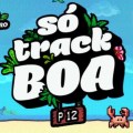 Só track Boa