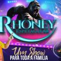 Rhoney Espetacular geral