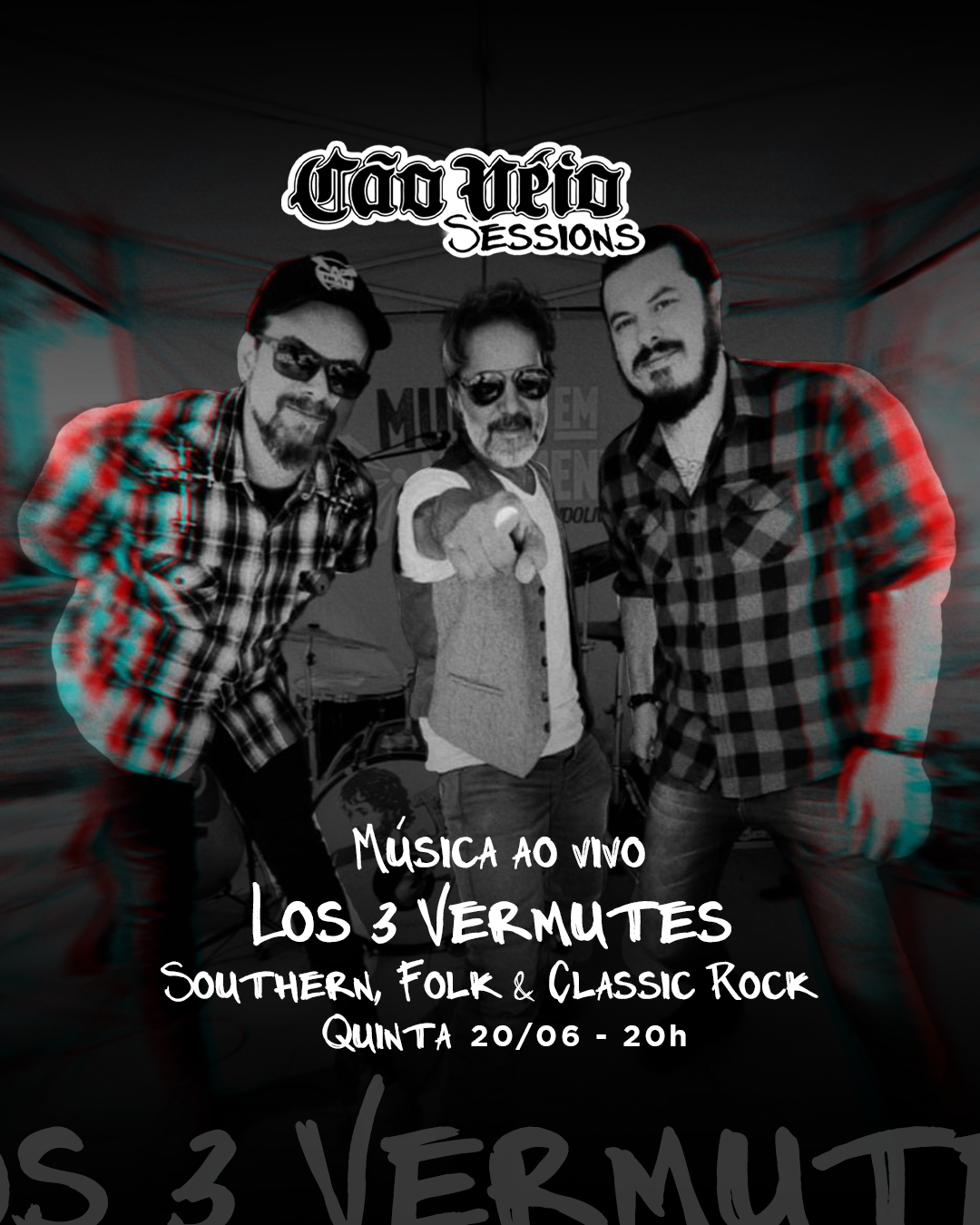 Cartaz Cão Véio Sessions Los 3 Vermutes - Crédito divulgação